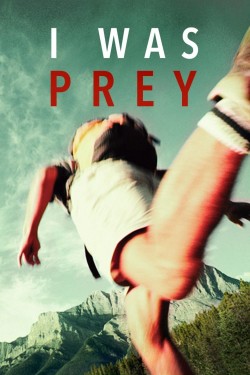 Watch Free I Was Prey Movies HD Online Vumoo Alternatives site