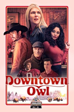 Watch free Downtown Owl movies Hd online on TinyZone