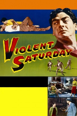 Watch free Violent Saturday movies online on on 123Movies Alternatives site