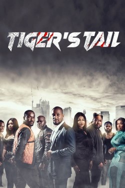 Watch Free Tiger's Tail Movies Full HD Online