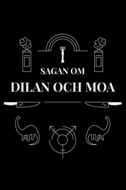 Watch Sagan om Dilan och Moa movies free AniWave