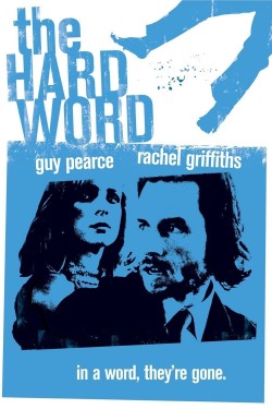 Enjoy Free HD Viewing of The Hard Word on Putlocker