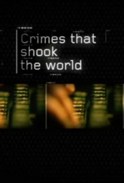 Watch Free Crimes That Shook the World Movies Full HD