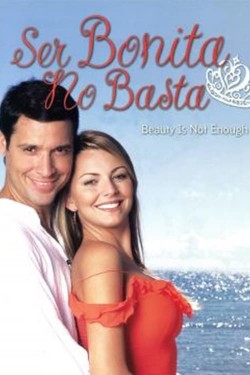 Watch Free Ser Bonita No Basta Movies Full HD