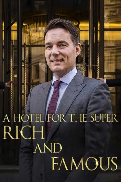 Watch Free A Hotel for the Super Rich & Famous Movies HD Online Vumoo Alternatives site