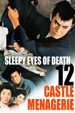 Enjoy Free HD Viewing of Sleepy Eyes of Death 12: Castle Menagerie on Putlocker