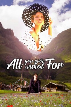 Watch free All You Ever Wished For hd online