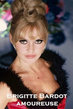 Watch Free Brigitte Bardot amoureuse Movies HD Online - Gomovies