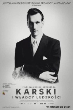 Enjoy Free HD Viewing of Karski & The Lords of Humanity on Putlocker