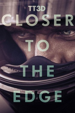 Enjoy Free HD Viewing of TT3D: Closer to the Edge on Putlocker