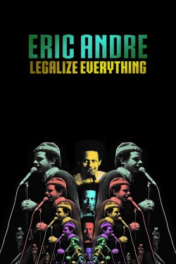 Enjoy Free HD Viewing of Eric Andre: Legalize Everything on Putlocker