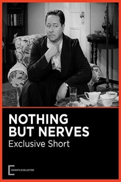 Watch free Nothing But Nerves movies Hd online on TinyZone