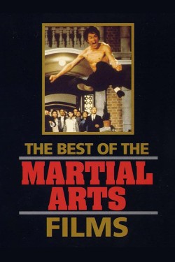 Watch free The Best of the Martial Arts Films full