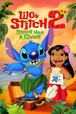 Watch free Lilo & Stitch 2: Stitch has a Glitch movies Hd online on TinyZone