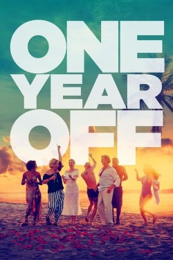 Watch free One Year Off movies Hd online on TinyZone