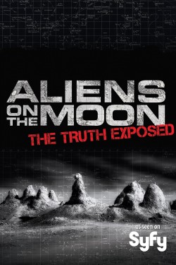 Watch Aliens on the Moon: The Truth Exposed Full Movies HD Online Free Flixtor