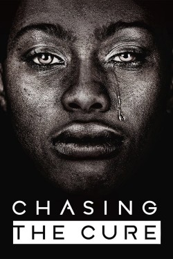 Watch Chasing the Cure free online