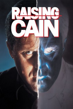 Watch free Raising Cain movies online on on 123Movies Alternatives site