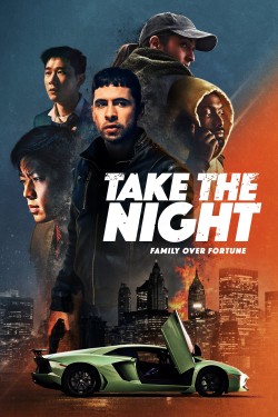 Watch free Take the Night movies online - GoMovies