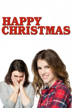 Enjoy Free HD Viewing of Happy Christmas on Putlocker