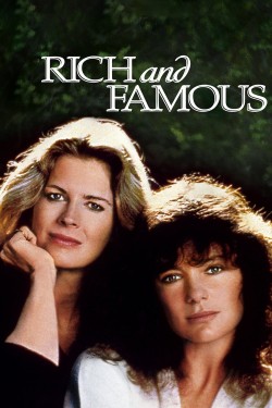 Watch Free Rich and Famous Full Movies HD Online Vumoo