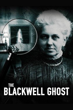 Watch free The Blackwell Ghost movies online - BFlix Alternatives