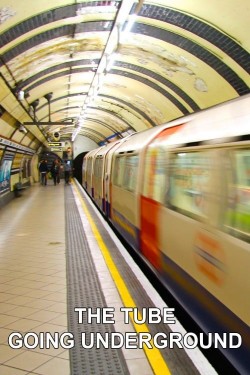 Watch The Tube: Going Underground movies free AniWave