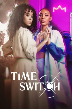 Watch Free Time Switch Movies Online on TheFlixer Alternatives site