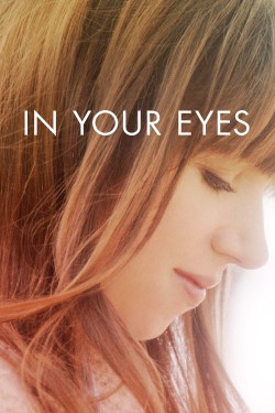 Watch free In Your Eyes movies Hd online on TinyZone