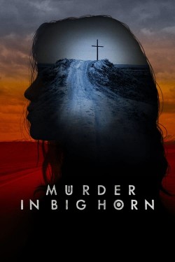 Watch Free Murder in Big Horn Movies Full HD Online