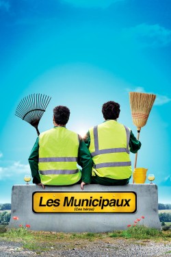 watch-Les Municipaux, ces héros