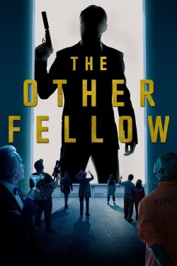 Watch Free The Other Fellow Movies HD Online - Gomovies