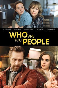 Watch Free Who Are You People Movies HD Online Vumoo Alternatives site