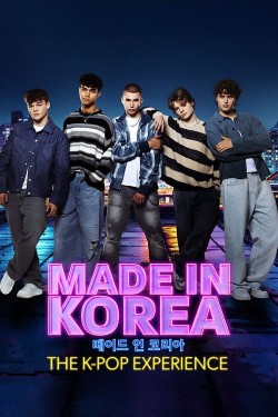 watch-Made in Korea: The K-Pop Experience