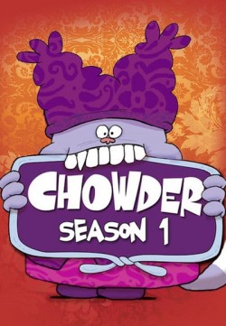 Chowder - Season 1