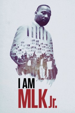 Watch free I Am MLK Jr. full