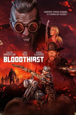 Stream Bloodthirst Movies for Free in HD Online Solarmovie