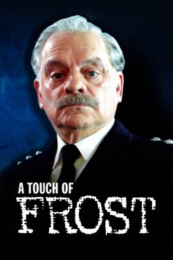 Watch A Touch of Frost movies free AniWave