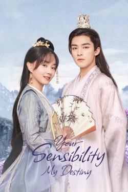 Watch free Your Sensibility My Destiny movies online - 2KMovies