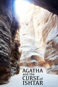 Watch Agatha and the Curse of Ishtar free movies