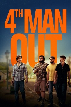 Watch free 4th Man Out movies Hd online on TinyZone