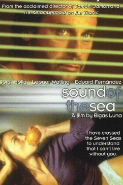 Watch free Sound of the Sea Movies