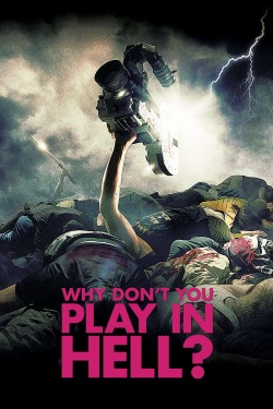 Watch free Why Don't You Play in Hell? movies Hd online Gomovies Alternatives