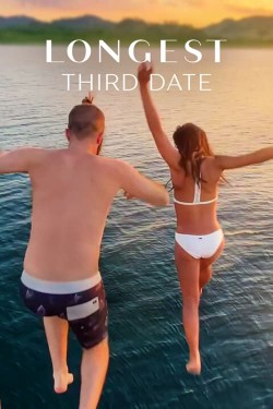 Watch free Longest Third Date movies Hd online on TinyZone