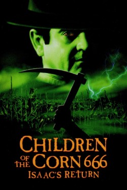 Children of the Corn 666: Isaac's Return-full