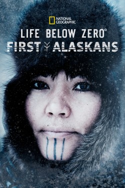 Watch free Life Below Zero: First Alaskans movies Hd online on TinyZone