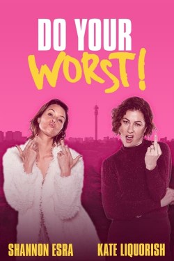 Watch free Do Your Worst movies Hd online on TinyZone