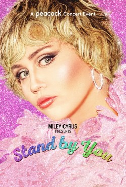 Watch free Miley Cyrus Presents Stand by You movies Hd online on TinyZone