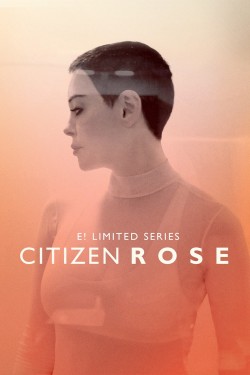 Watch Citizen Rose Movies for Free in HD Online GoMovies