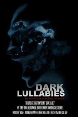 Watch Free Dark Lullabies: An Anthology by Michael Coulombe Movies HD Online Vumoo Alternatives site